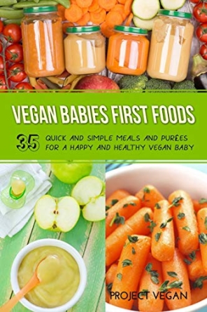 Vegan Babies First Foods - Proectvegan