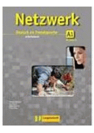 Netzwerk - Ausgabe in Gesamtbänden. Mit Audio-CDs. .... A1. Arbeitsbuch - Stefanie Dengler