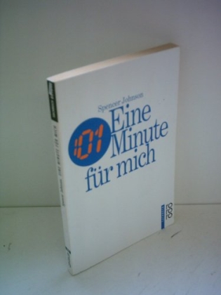 Eine Minute für mich. - Spencer Johnson