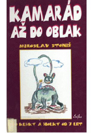 Kamarád až do oblak - Miroslav Stoniš