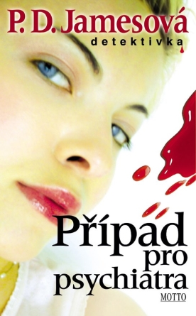 Případ pro psychiatra - Phyllis D. Jamesová