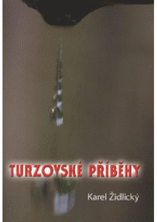 Turzovské příběhy - Benešová, Marie 