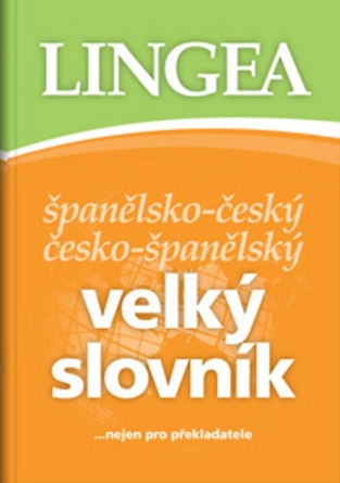 Španělsko-český česko-španělský velký slovník - 