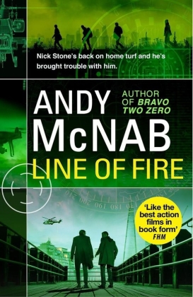 Line of Fire - (Nick Stone Thriller 19)