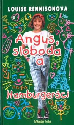 Angus, sloboda a hamburgeráci