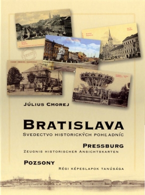 Bratislava - svädectvo historických pohľadníc